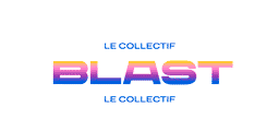 collectif blast