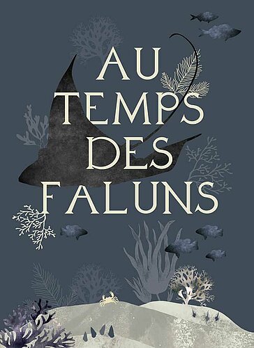 Au temps des faluns