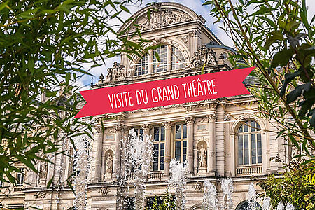 Visite du Grand-Théâtre