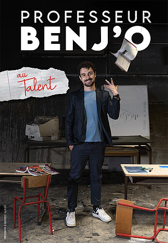 Professeur Benj'O - Au Talent !