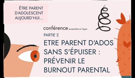 Être parent d'ados sans s'épuiser: prévenir le burn-out parental
