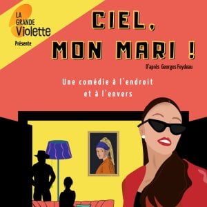 Ciel, mon mari !