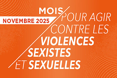 Un mois pour agir contre les violences sexistes et sexuelles